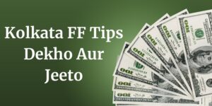 Kolkata FF Tips Dekho Aur Jeeto (*har bazi tips yaha milega)
